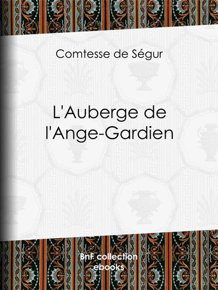 L'Auberge de l'Ange-Gardien