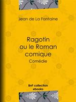 Ragotin ou le Roman comique