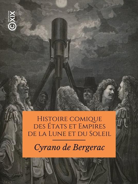 Histoire comique des États et Empires de la Lune et du Soleil