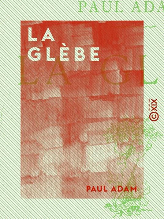 La Glèbe