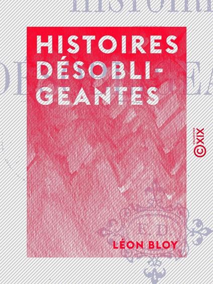 Histoires désobligeantes