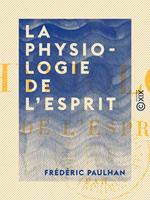 La Physiologie de l'esprit