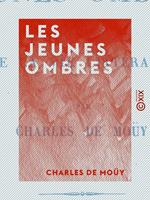 Les Jeunes Ombres