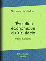 L'Évolution économique du dix-neuvième siècle