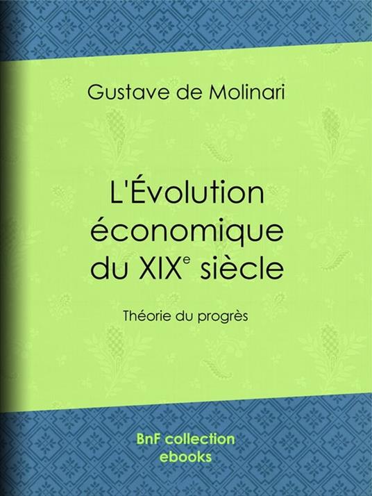 L'Évolution économique du dix-neuvième siècle