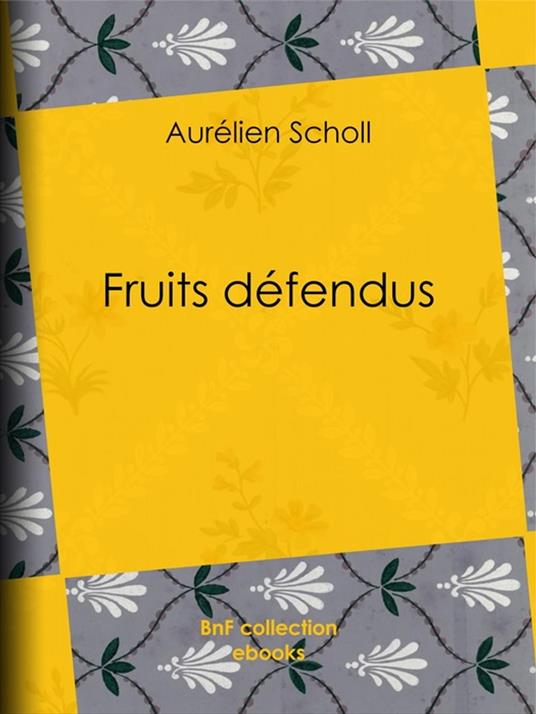 Fruits défendus