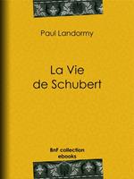 La Vie de Schubert