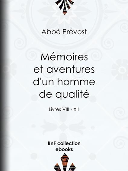 Mémoires et aventures d'un homme de qualité