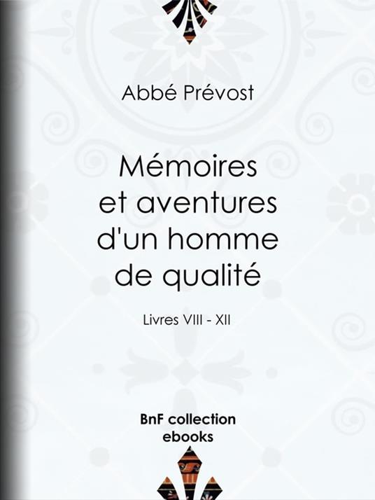 Mémoires et aventures d'un homme de qualité