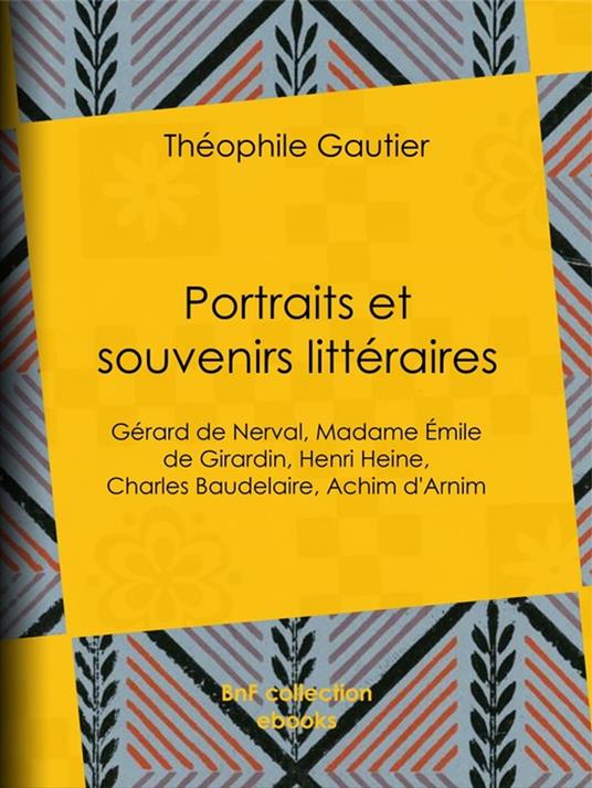 Portraits et Souvenirs littéraires