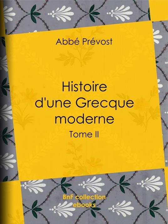 Histoire d'une Grecque moderne