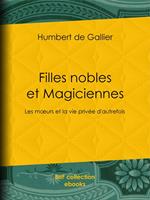 Filles nobles et Magiciennes