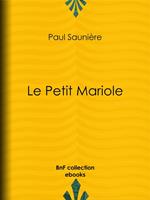 Le Petit Mariole