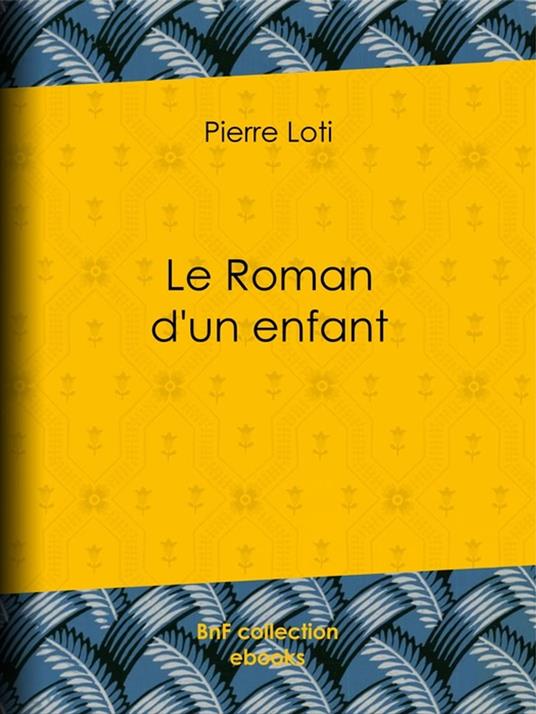 Le Roman d'un enfant