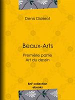 Beaux-Arts, première partie - Art du dessin