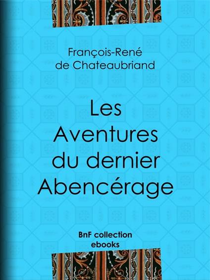 Les Aventures du dernier Abencérage