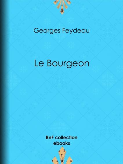 Le Bourgeon