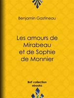 Les Amours de Mirabeau et de Sophie de Monnier