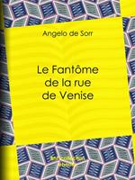 Le Fantôme de la rue de Venise