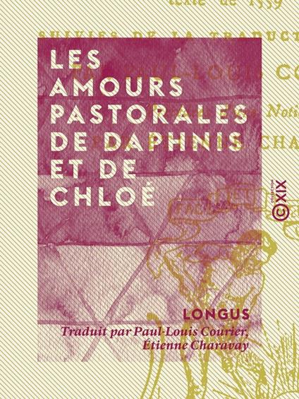 Les Amours pastorales de Daphnis et de Chloé