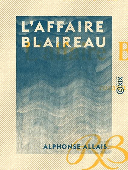 L'Affaire Blaireau