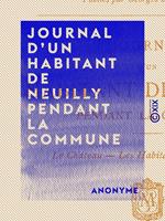 Journal d'un habitant de Neuilly pendant la Commune