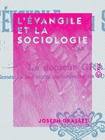 L'Évangile et la Sociologie