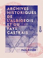 Archives historiques de l'Albigeois et du Pays Castrais