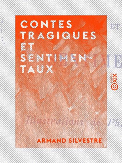 Contes tragiques et sentimentaux