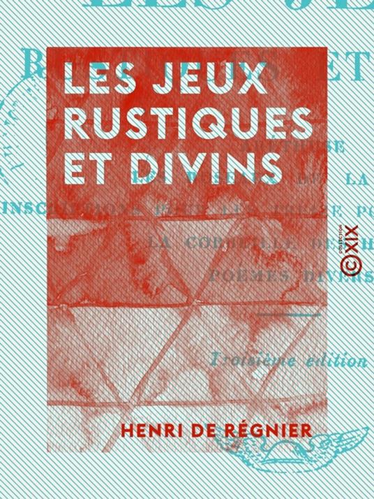 Les Jeux rustiques et divins