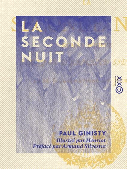 La Seconde Nuit