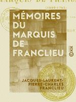 Mémoires du marquis de Franclieu