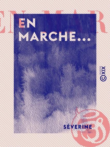 En marche...