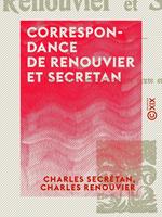 Correspondance de Renouvier et Secretan