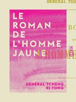 Le Roman de l'homme jaune