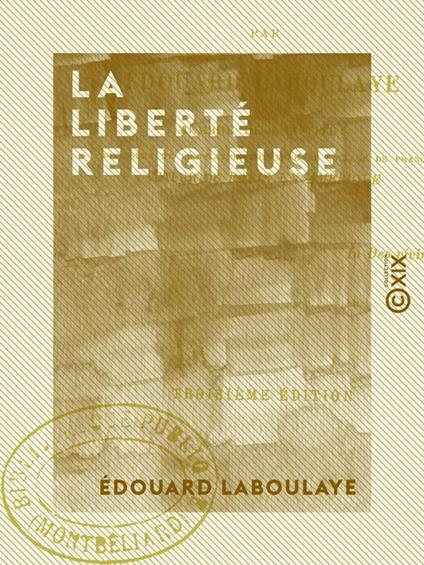 La Liberté religieuse