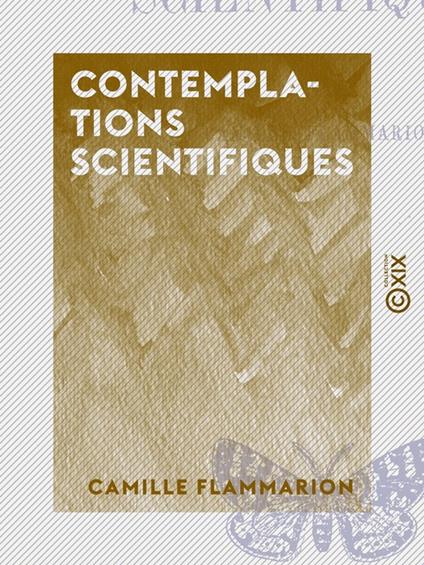 Contemplations scientifiques