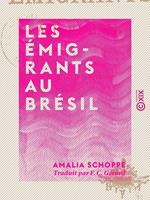 Les Émigrants au Brésil