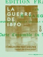 La Guerre de 1870