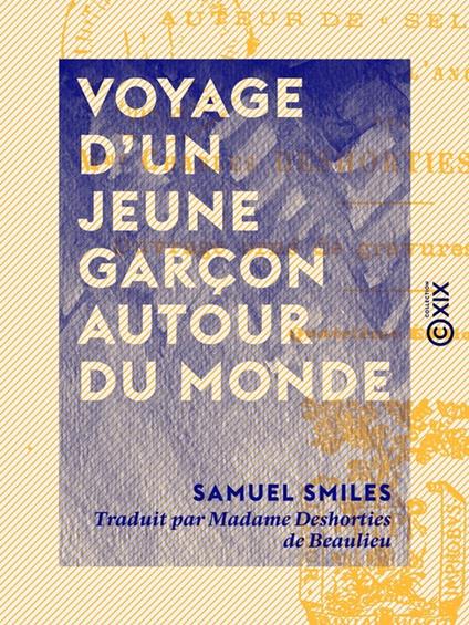 Voyage d'un jeune garçon autour du monde