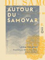 Autour du samovar