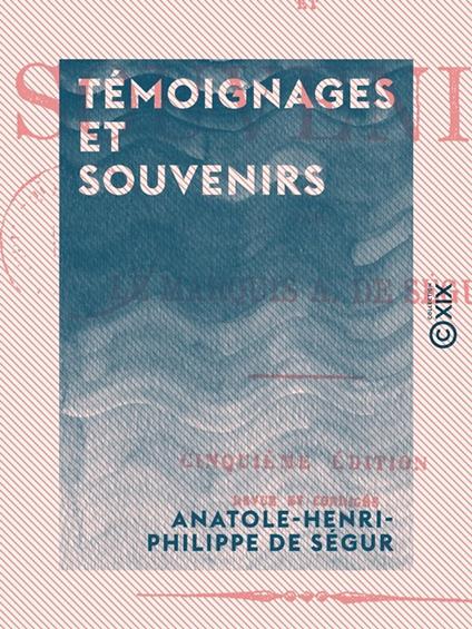 Témoignages et Souvenirs