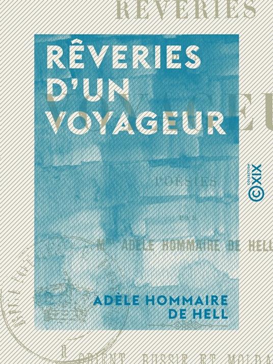 Rêveries d'un voyageur