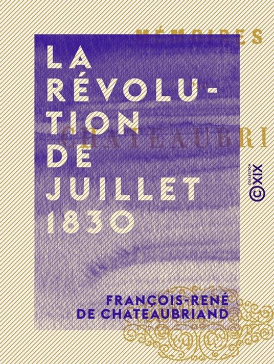 La Révolution de juillet 1830