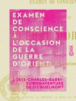 Examen de conscience à l'occasion de la guerre d'Orient