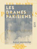 Les Drames parisiens