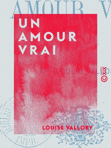 Un amour vrai