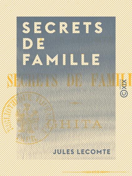 Secrets de famille. Ghita