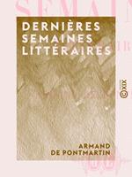 Dernières semaines littéraires