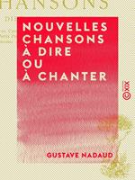 Nouvelles chansons à dire ou à chanter